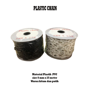 PLASTIC CHAIN RANTAI PLASTIK 8MM X 25 METER